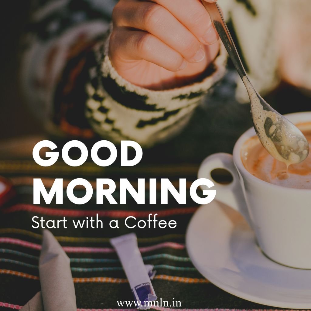 Cute good morning image with coffee vibes